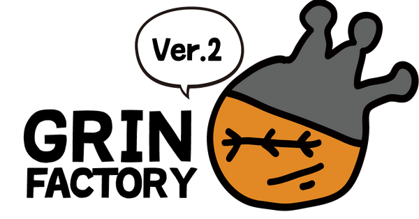 GRINFACTORY Ver.2